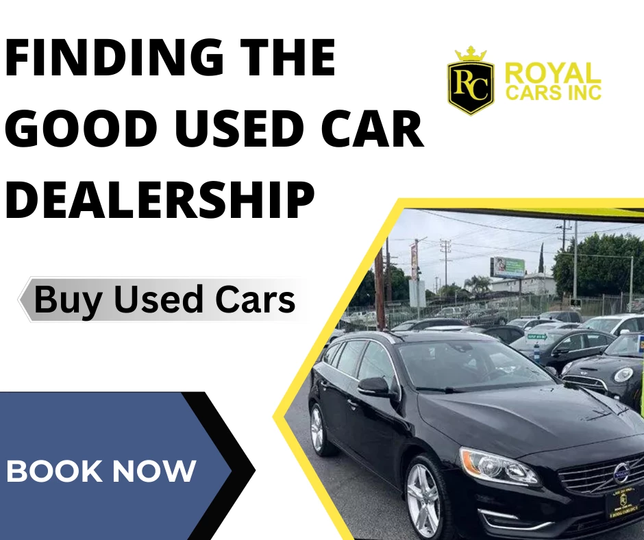 Finding the Good Used Car Dealership