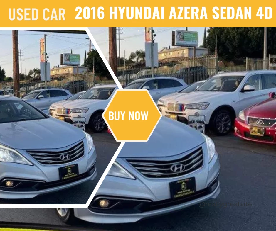 Used Hyundai Azera 2016 for sale: Unveiling Elegance and Performance
