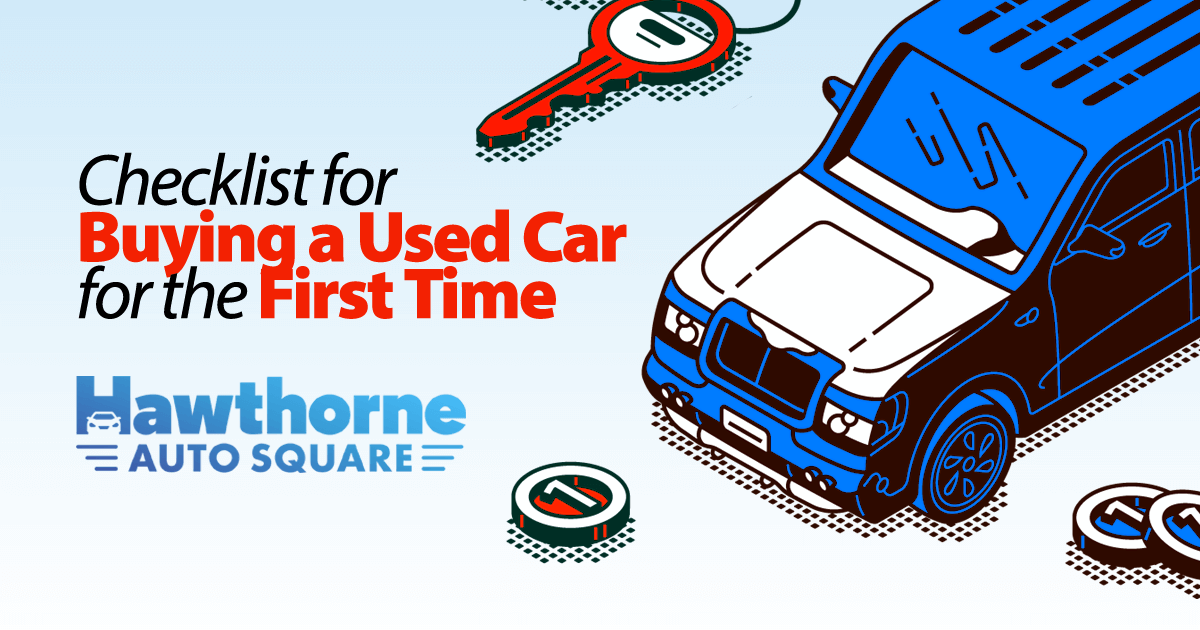 Checklist for Buying a Used Car for the First Time