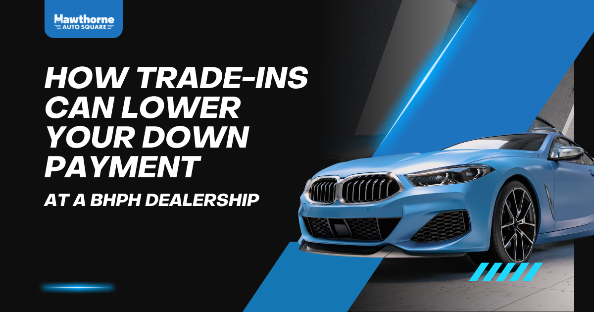 How Trade-Ins Can Lower Your Down Payment at a BHPH Dealership