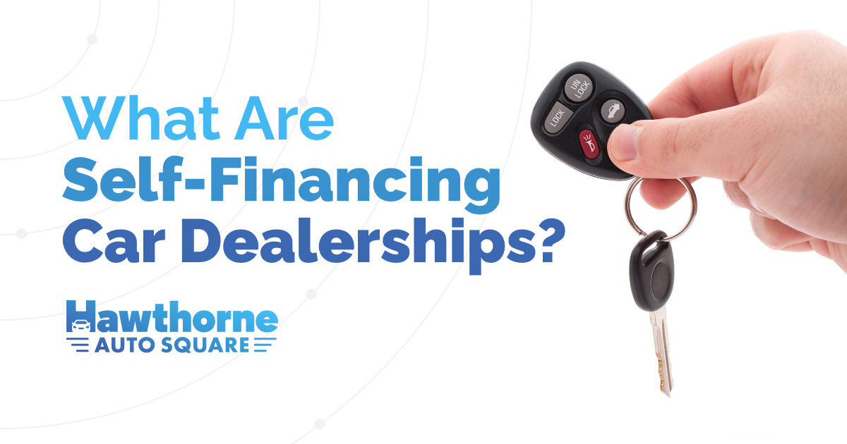 What Are Self-Financing Car Dealerships?